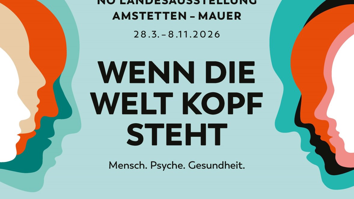 NÖ Landesausstellung „Wenn die Welt Kopf steht“